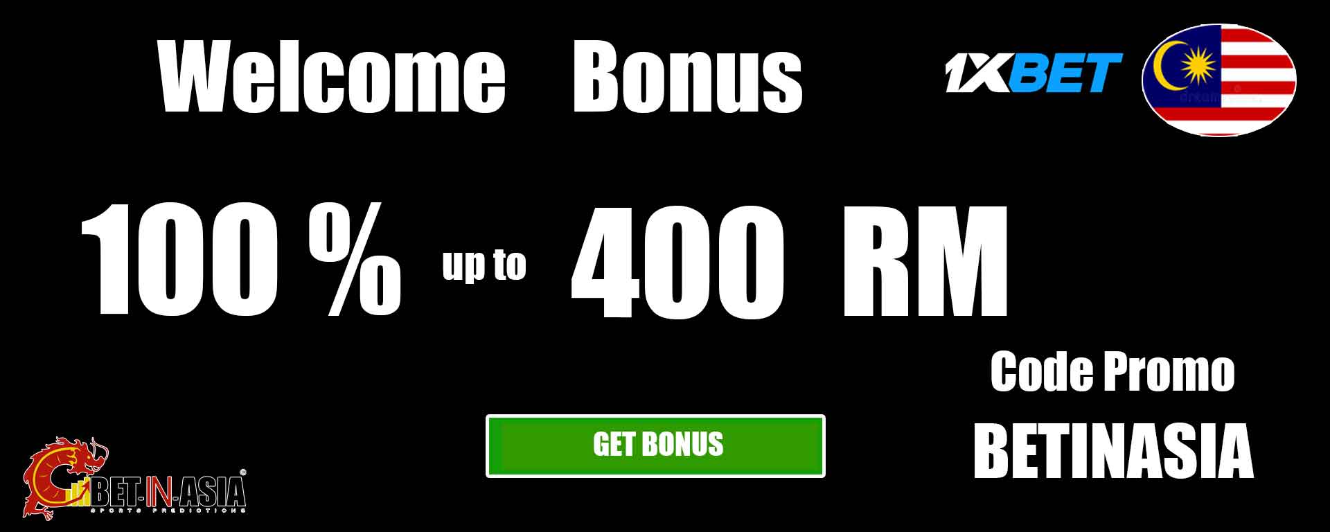 1xbet Malaysia  welcome bonus 100 % on first deposit