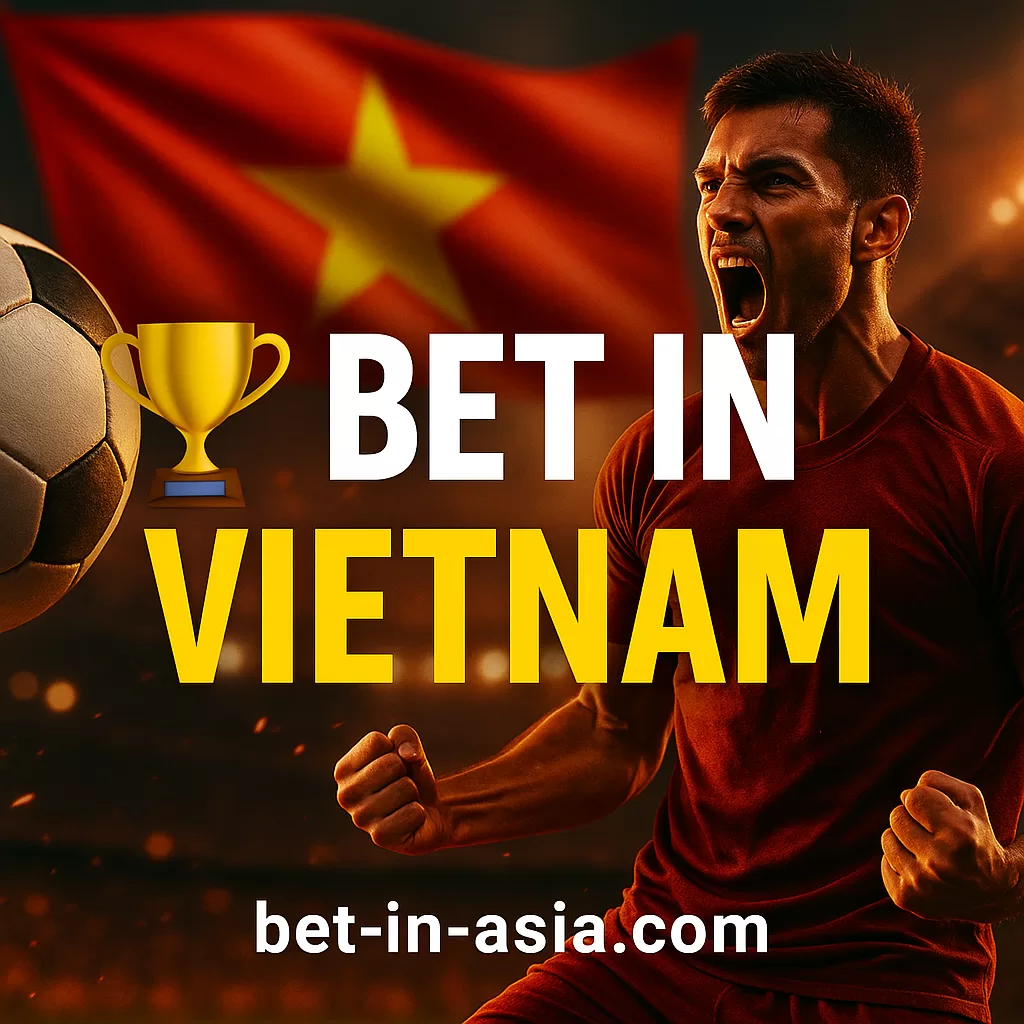 Bet in Vietnam — Free Predictions, Betting Tips & Best Bookmakers (2025)