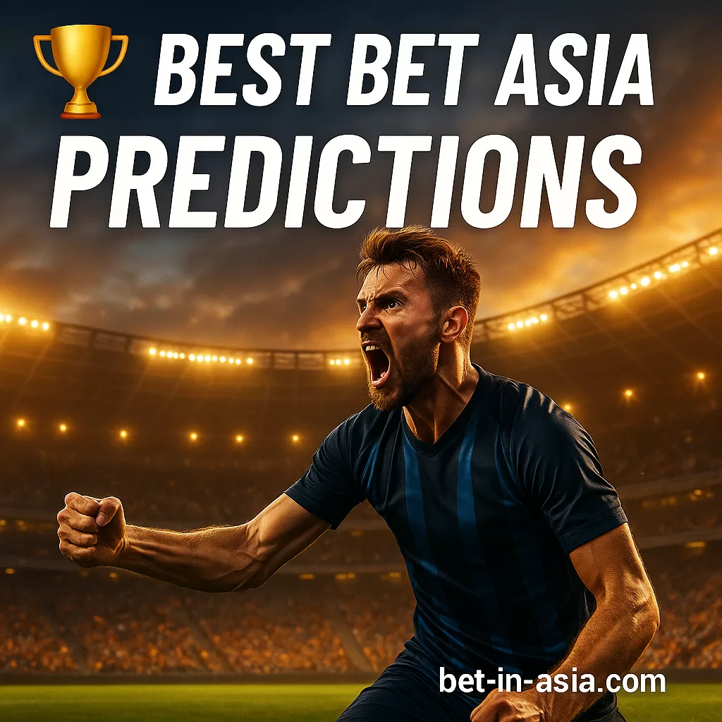 Best Bet Asia Predictions Free Daily Picks & Smart Betting Guide