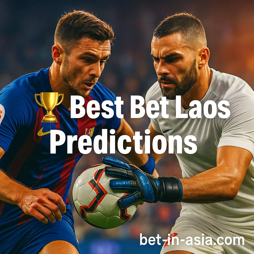 Best Bet Laos Predictions Today’s Free Tips & Value Pick