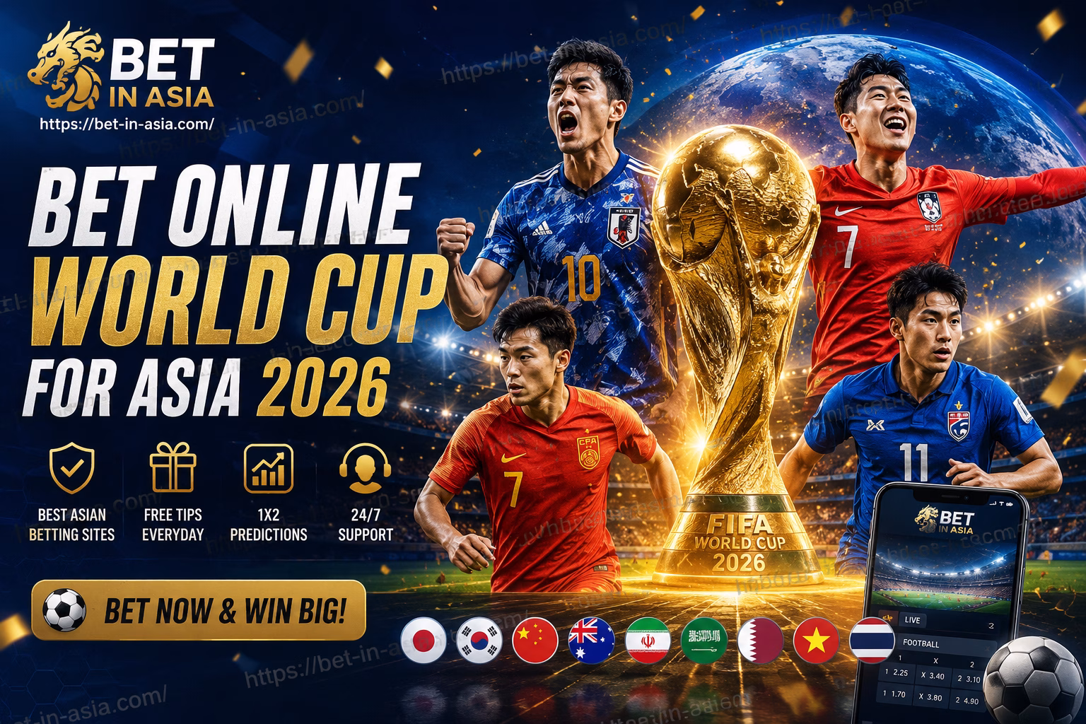 Bet Online World Cup for Asia 2026 Best Asian Betting Sites, Free Tips & 1X2 Predictions